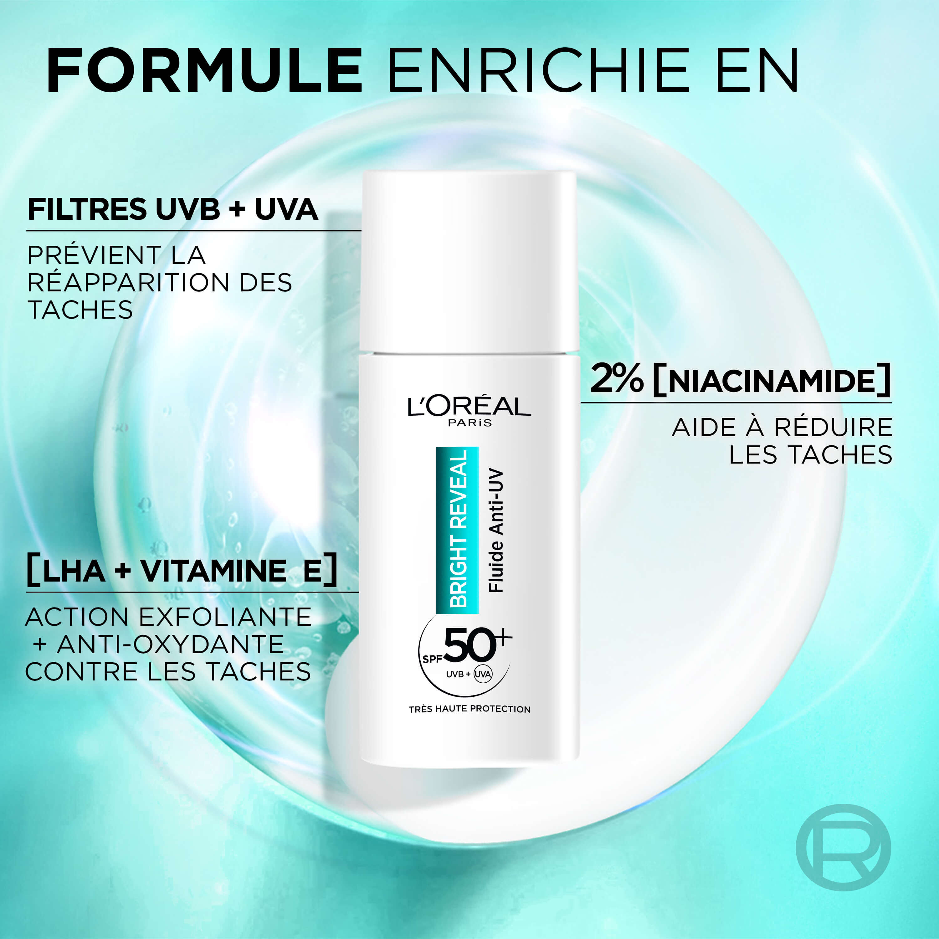 Bright Reveal Fluide Anti-UV SPF50+ Anti-Taches Niacinamide